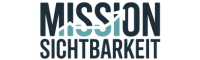 Mission Sichtbarkeit
